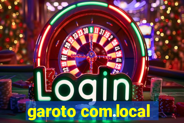 garoto com.local